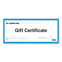 THERMO KING GIFT CERTIFICATE